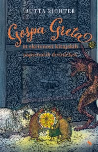 Gospa Greta in skrivnost kitajskih papirnatih dežničkov
