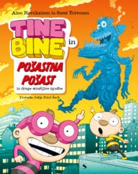 Tine in Bine: Pošastna pošast
