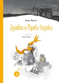 Zgodba o Pipetu lisjaku
