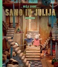 Samo in Julija: Mišji dvori