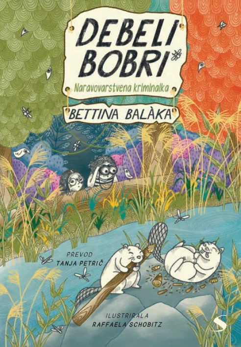 Debeli bobri: naravovarstvena kriminalka