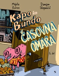Kapo in Bundo: Časovna omara