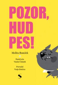 Pozor, hud pes!